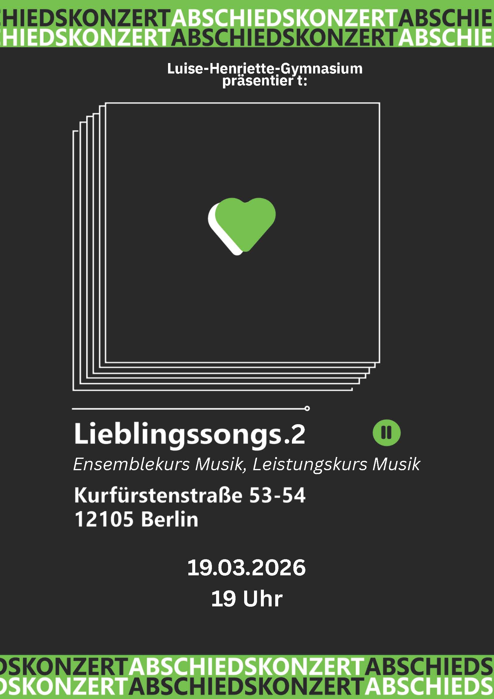 Plakat zu "Lieblingssongs.2" - Aufführung des Ensemblekurses und LK Musik, 4. Semester